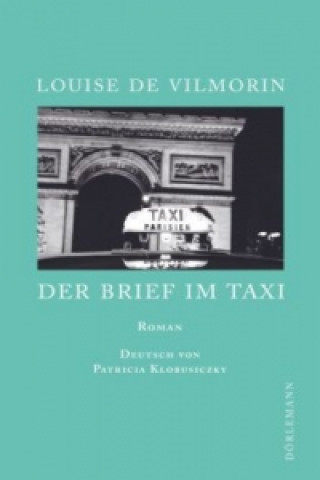 Könyv Der Brief im Taxi Louise de Vilmorin