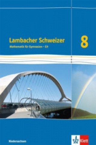 Könyv Lambacher Schweizer Mathematik 9 - G9. Ausgabe Niedersachsen Matthias Janssen