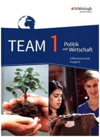 Carte TEAM - Arbeitsbücher für Politik und Wirtschaft - Differenzierende Ausgabe Nordrhein-Westfalen - Ausgabe 2017 