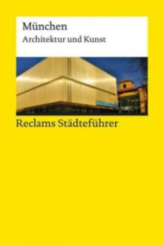 Livre Reclams Städteführer München Elisabeth Wünsche-Werdehausen