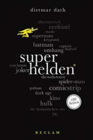 Könyv Superhelden Dietmar Dath