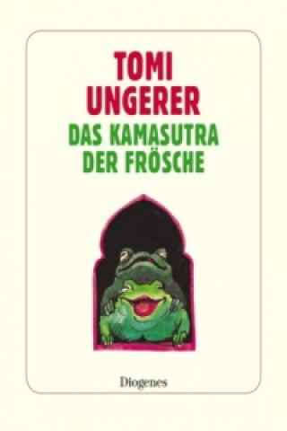 Book Das Kamasutra der Frösche Tomi Ungerer
