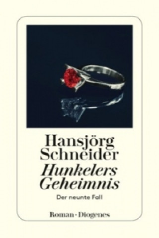 Kniha Hunkelers Geheimnis Hansjörg Schneider