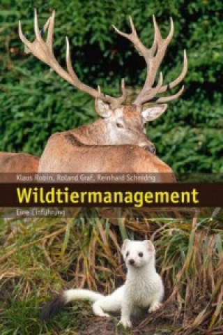 Könyv Wildtiermanagement Klaus Robin