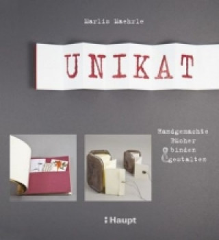Könyv Unikat Marlis Maehrle