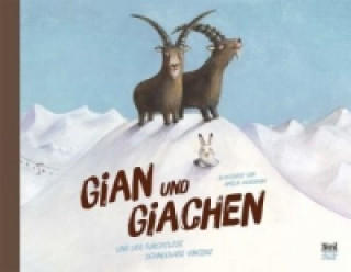 Kniha Gian und Giachen Amélie Jackowski