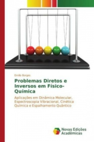 Kniha Problemas Diretos e Inversos em Físico-Química Emilio Borges