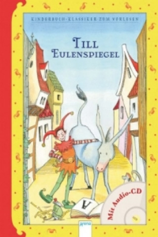 Kniha Till Eulenspiegel, m. Audio-CD Elke Leger