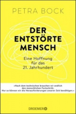 Könyv Der entstörte Mensch Petra Bock