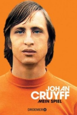 Kniha Mein Spiel Johan Cruyff
