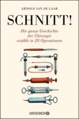 Kniha Schnitt! Arnold van de Laar
