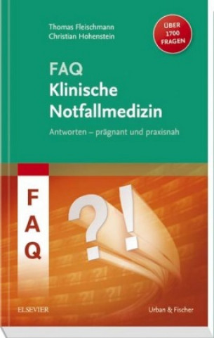 Carte FAQ Klinische Notfallmedizin Thomas Fleischmann