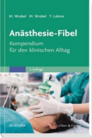 Libro Anästhesie-Fibel Marc Wrobel