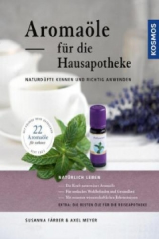 Könyv Aromaöle für die Hausapotheke Susanna Färber