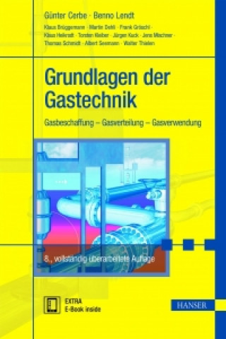 Книга Grundlagen der Gastechnik Benno Lendt
