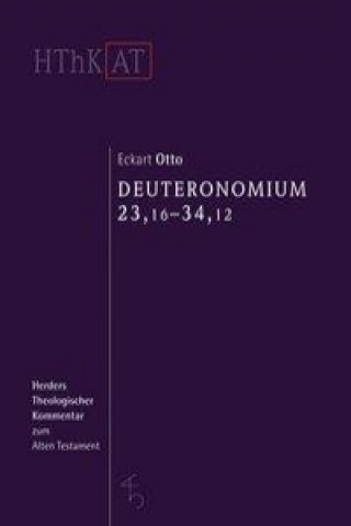 Könyv Deuteronomium 12 - 34. .2 Eckart Otto