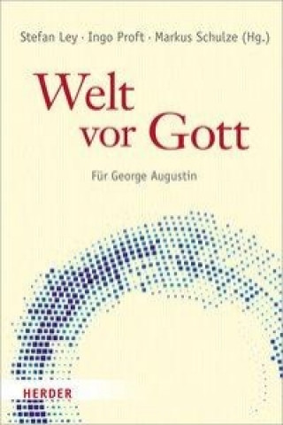 Kniha Welt vor Gott Stefan Ley