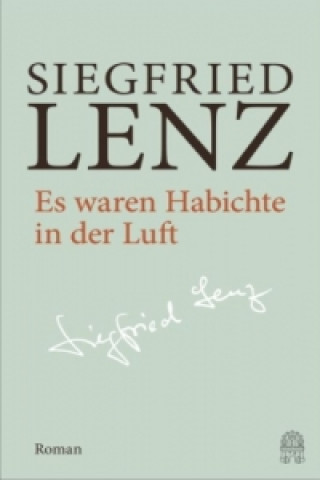 Book Es waren Habichte in der Luft Siegfried Lenz