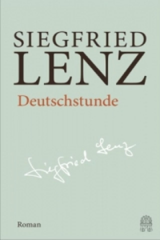 Livre Deutschstunde Siegfried Lenz