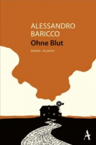 Könyv Ohne Blut Alessandro Baricco