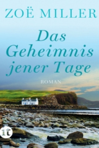 Libro Das Geheimnis jener Tage Zoë Miller