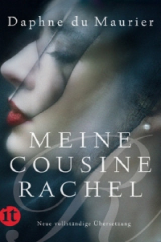 Kniha Meine Cousine Rachel Daphne DuMaurier