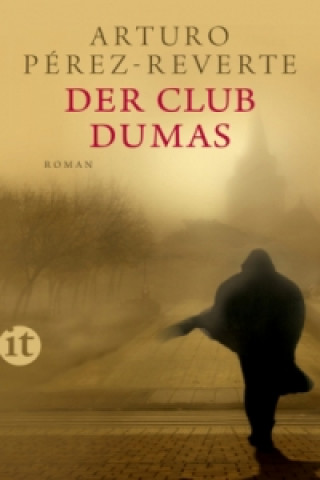 Carte Der Club Dumas Arturo Pérez-Reverte
