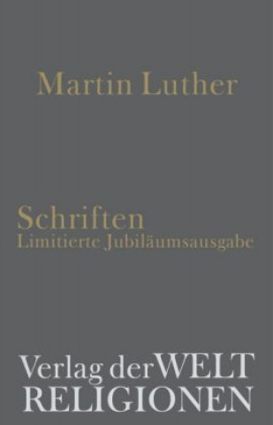 Kniha Schriften, 4 Bde. Martin Luther