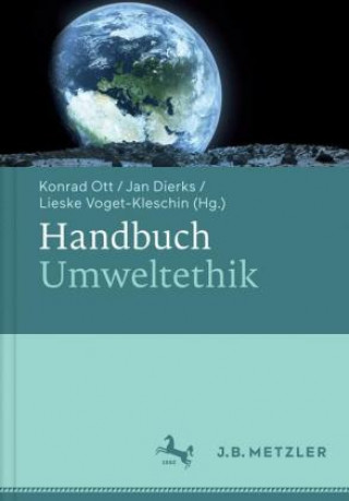 Könyv Handbuch Umweltethik Konrad Ott