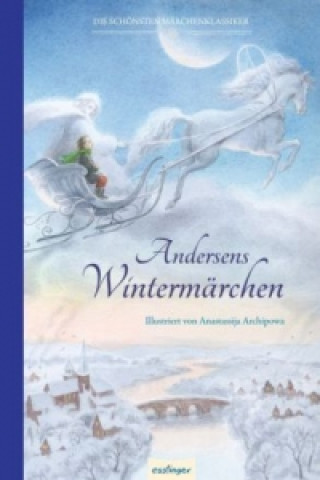 Könyv Andersens Wintermärchen Hans Christian Andersen