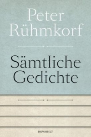 Książka Sämtliche Gedichte 1956 - 2008 Peter Rühmkorf