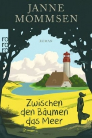 Libro Zwischen den Bäumen das Meer Janne Mommsen