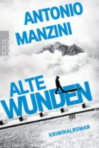 Carte Alte Wunden Antonio Manzini