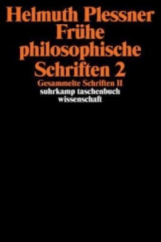 Knjiga Frühe philosophische Schriften. Tl.2 Günter Dux