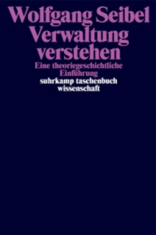 Kniha Verwaltung verstehen Wolfgang Seibel