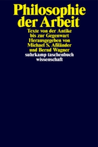 Βιβλίο Philosophie der Arbeit Michael S. Aßländer