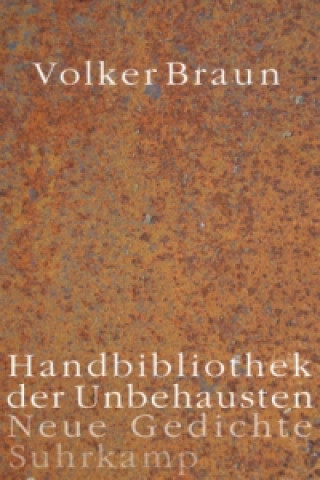 Libro Handbibliothek der Unbehausten Volker Braun