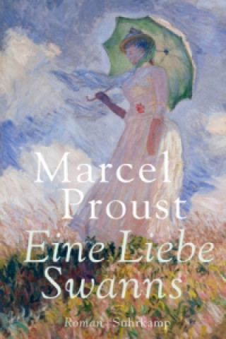 Kniha Eine Liebe Swanns Marcel Proust