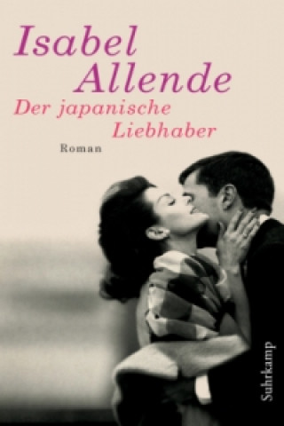 Könyv Der japanische Liebhaber Isabel Allende