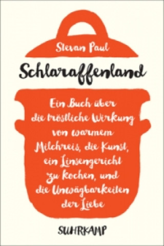 Buch Schlaraffenland Stevan Paul