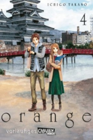 Книга Orange. Bd.4 Ichigo Takano