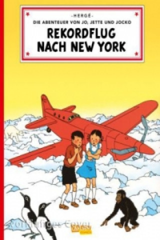 Carte Die Abenteuer von Jo, Jette und Jocko - Rekordflug nach New York Hergé
