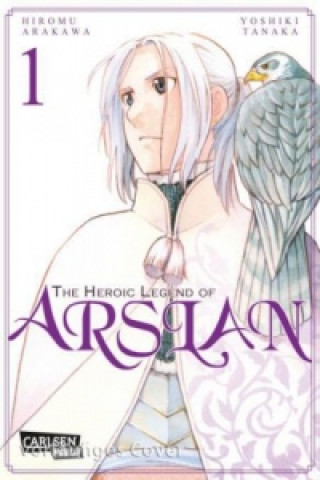 Könyv The Heroic Legend of Arslan 1 Yoshiki Tanaka