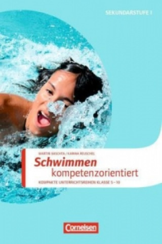 Kniha Schwimmen kompetenzorientiert Martin Baschta