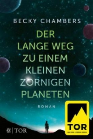 Carte Der lange Weg zu einem kleinen zornigen Planeten Becky Chambers