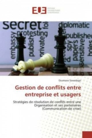 Kniha Gestion de conflits entre entreprise et usagers Ousmane Sawadogo