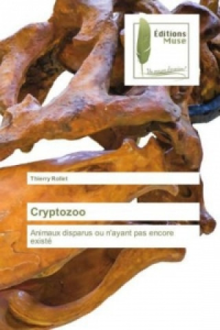 Kniha Cryptozoo Thierry Rollet