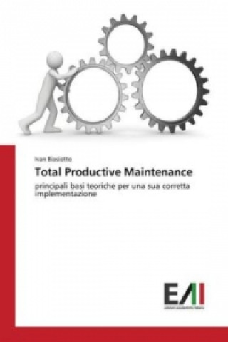 Libro Total Productive Maintenance Ivan Biasiotto