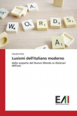 Knjiga Lusismi dell'italiano moderno Cláudio Parisi