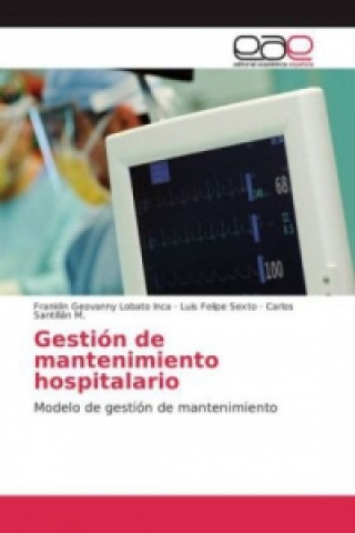 Carte Gestión de mantenimiento hospitalario Franklin Geovanny Lobato Inca